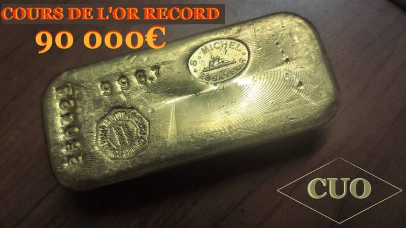 LE COURS DE L'OR A 90 000€ le 7 février 2025  AU COMPTOIR UNIVERSEL DE L'OR