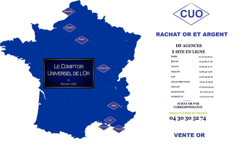 La carte de France des agences d'achat or et argent du Comptoir Universel de l'Or